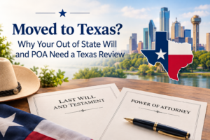 Out-of-state last will and testament and power of attorney on a desk beside a Texas flag, cowboy hat and Dallas skyline